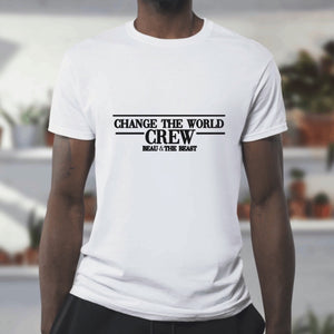 CHANGE THE WORLD CREW